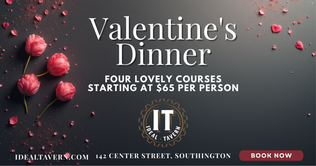 Valentine's Day at Ideal Tavern in Southington, CT.