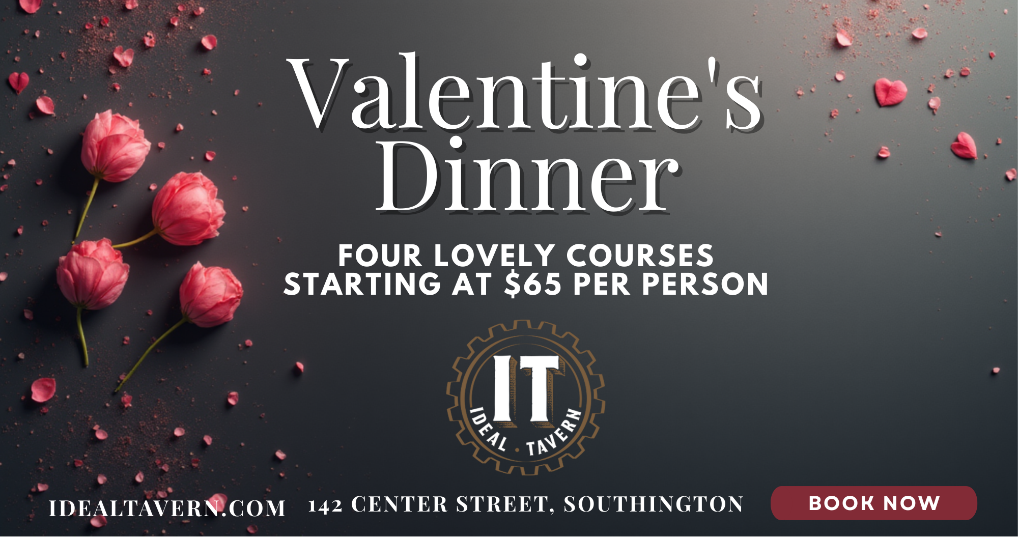 Valentine's Day at Ideal Tavern in Southington, CT.